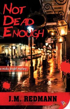 not dead enough (ebook)-j.m. redmann-9781635555448