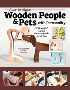 easy-to-make wooden people &amp; pets with personality (ebook)-jean-bernard germe-9781637413548