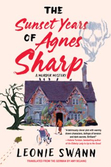 the sunset years of agnes sharp (ebook)-leonie swann-9781641294348