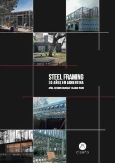 steel framing 30 años en argentina (ebook)-esteban jauregui-claudio negri-9781643601748