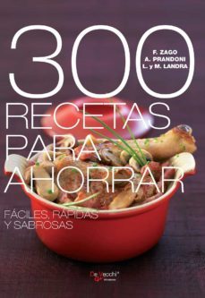 300 recetas para ahorrar (ebook)-m. landra-f. zago-9781646998548