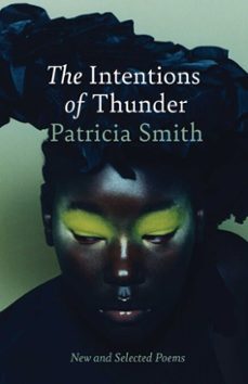 the intentions of thunder (ebook)-patricia smith-9781668055748