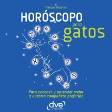 horoscopo para gatos. para conocer y entender mejor a nuestro compañero preferido (ebook)-martine garetier-9781683255048