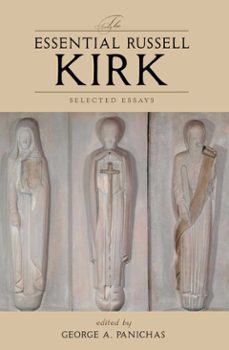 the essential russell kirk (ebook)-russell kirk-9781684516148