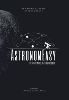 astronomeasy (ebook)-gabriel cavalcante-9781691921348
