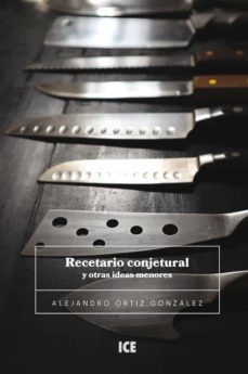 recetario conjetural y otras ideas menores (ebook)-9781777744748