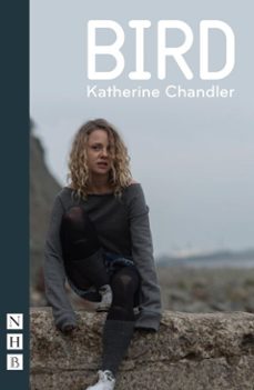 bird (ebook)-katherine chandler-9781780017648
