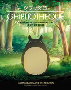 ghibliotheque (ebook)-jake cunningham-michael leader-9781787399648