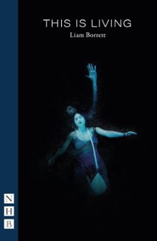 this is living (ebook)-liam borrett-9781788509848