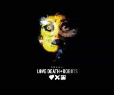 the art of love, death + robots-ramin zahed-9781789098648