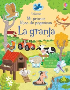 mi primer libro de pegatinas :la granja-kristie pickersgill-9781801316248
