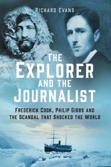 the explorer and the journalist (ebook)-richard evans-9781803991948