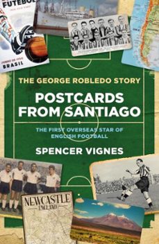 postcards from santiago (ebook)-spencer vignes-9781837360048