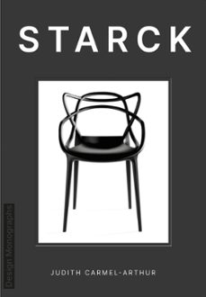 design monograph: starck (ebook)-judith carmel arthur-9781838611248