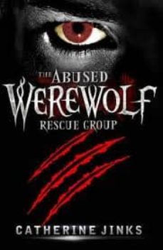 the abused werewolf rescue group-9781849163248
