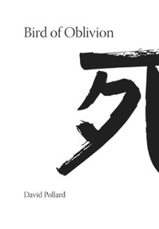 bird of oblivion (ebook)-david pollard-9781908527448