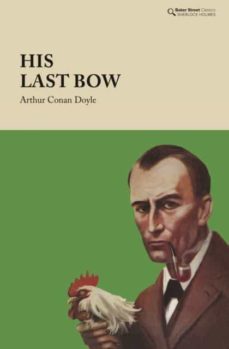 his last bow: some reminiscences of sherlock holmes-9781912464548