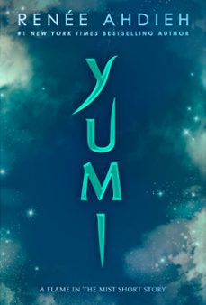 yumi (ebook)-renee ahdieh-9781984812148