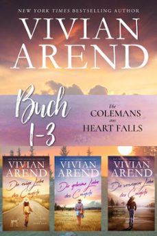 die colemans aus heart falls: buch 1-3 (ebook)-vivian arend-9781998508648