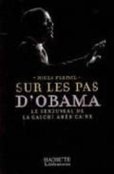 sur les pas dobama: les secrets dune victoire-niels planel-9782012378148