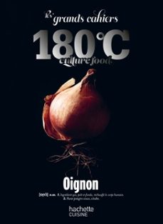 les grands cahiers 180°c - oignon-eric fenot-9782017336648
