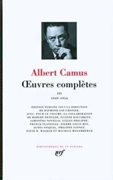 oeuvres completes (vol. 3): 1949-1956-albert camus-9782070117048