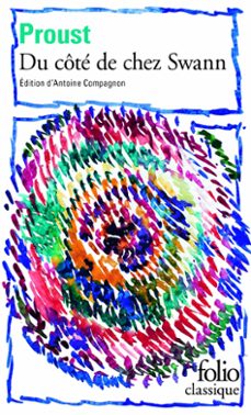 du cote de chez swann (a la recherche du temps perdu vol i)-9782070379248