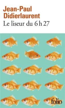 le liseur du 6h27-9782070461448