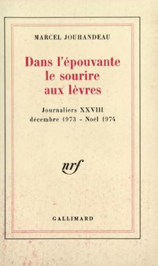 dans l'epouvante le sourire aux lèvres (decembre 1973 - noel 1974) (ebook)-marcel jouhandeau-9782072213748