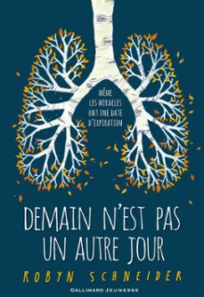 demain n'est pas un autre jour (ebook)-robyn schneider-9782075061148