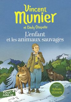 l'enfant et les animaux sauvages (ebook)-vincent munier-cindy chapelle-9782075188548