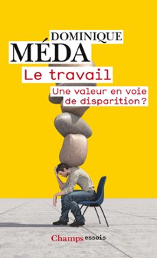 le travail (ebook)-dominique meda-9782080266248