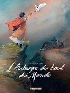 l'auberge du bout du monde - l'integrale (ebook)-tiburce oger-9782203095748