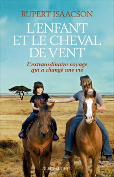 l'enfant et le cheval de vent (ebook)-rupert isaacson-9782226421548