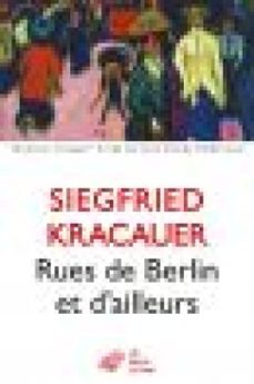 rues de berlin et d'ailleurs (ebook)-siegfried kracauer-9782251903248
