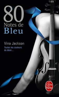 80 notes de bleu (80 notes, tome 2) (ebook)-vina jackson-9782253196648