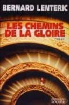 les chemins de la glorie-9782268050348