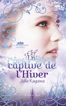 -julie kagawa-9782280243148