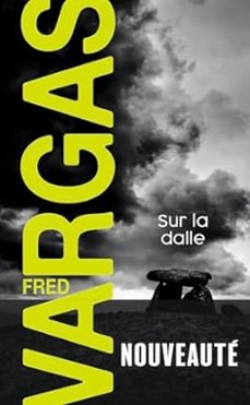 sur la dalle-fred vargas-9782290397848