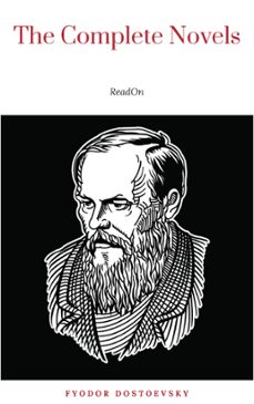 fyodor dostoyevsky: the complete novels (ebook)-fiodor dostoievski-9782291035848