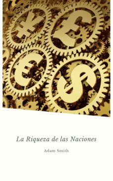 la riqueza de las naciones (golden deer classics) (ebook)-adam smith-9782291066248
