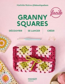 granny squares faciles-9782317042348