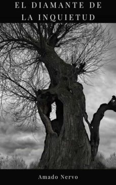 el diamante de la inquietud (ebook)-amado nervo-9782322419548