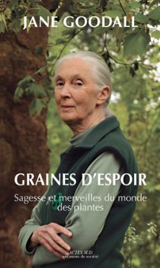 graines d'espoir-jane goodall-gail hudson-9782330058548