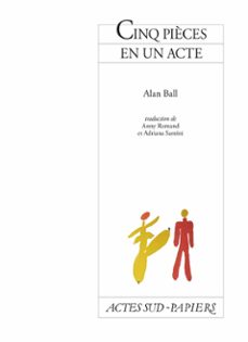 cinq pièces en un acte (ebook)-alan ball-9782330105648