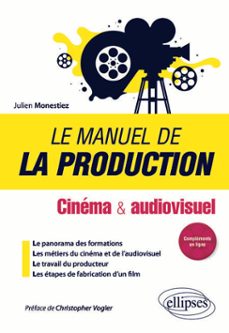 le manuel de la production - cinema et audiovisuel (ebook)-9782340059948