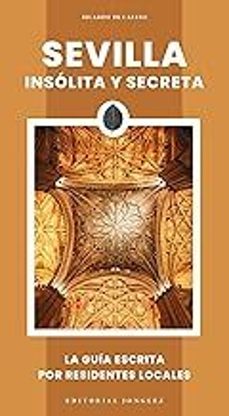 sevilla insolita y secreta-ricardo de castro-9782361958848