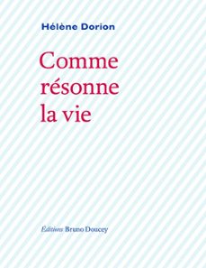comme resonne la vie (ebook)-helene dorion-9782362292248