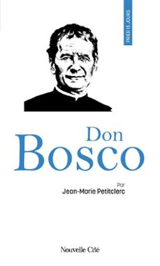 prier 15 jours avec don bosco (ebook)-jean marie petitclerc-9782375826348