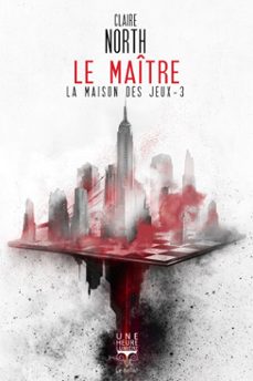 le maitre (ebook)-claire north-9782381630748